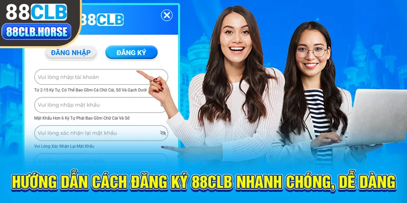 Hướng dẫn cách đăng ký 88CLB nhanh chóng, dễ dàng 