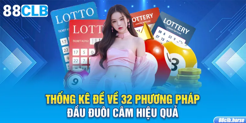 Thống kê đề về 32 phương pháp đầu đuôi câm hiệu quả